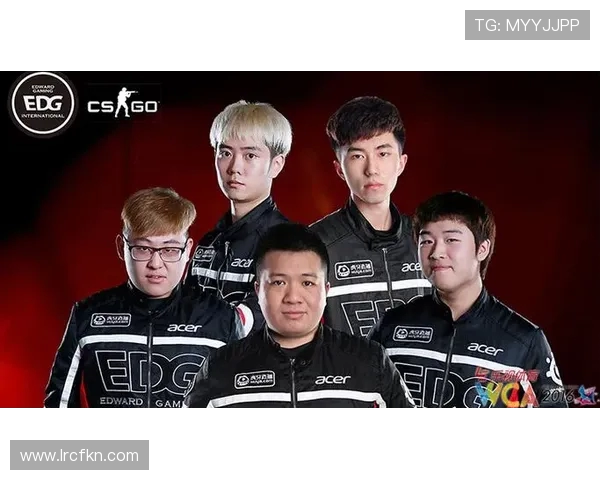 CSGO盛宴：深入解析EDG战队的强大实力与战术魅力